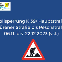 2023-11-02 Vollsperrung Hauptstrasse Kreuzau